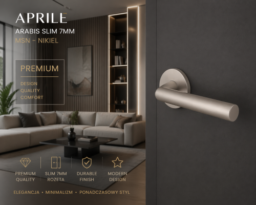 Klamka APRILE ARABIS R SLIM 7MM MSN – nikiel, nowoczesna klamka do drzwi premium