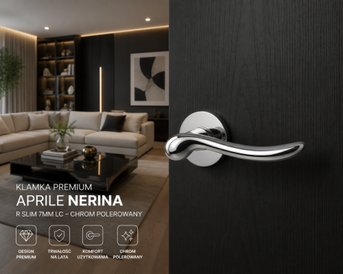 Klamka APRILE NERINA R SLIM 7 mm LC – chrom polerowany, designerska klamka premium do drzwi